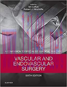 (PDF)Vascular and Endovascular Surgery E-Book: Companion to Specialist Surgical Practice 6th Ed...