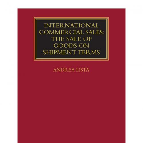 International Commercial Sales the Sale of Goods on Shipment Ter