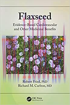 [AME]Flaxseed: Evidence-based Cardiovascular and other Medicinal Benefits (EPUB)