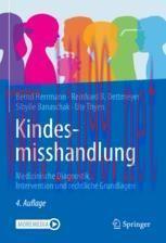 [PDF]Kindesmisshandlung: Medizinische Diagnostik, Intervention und rechtliche Grundlagen