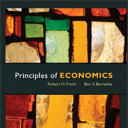 (Test Bank)Principles of Economics, 5th edition by Robert Frank.zip