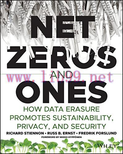 [FOX-Ebook]Net Zeros and Ones: How Data Erasure Promotes Sustainability, Privacy, and Security