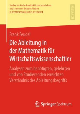 Die Ableitung in der Mathematik f&uuml;r Wirtschaftswissenschaftler