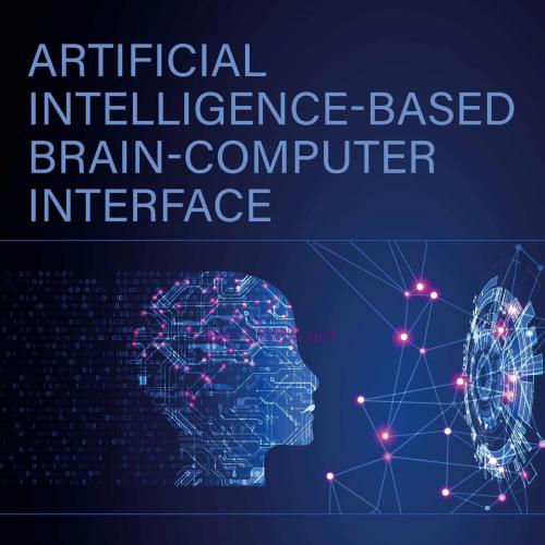 [AME]Artificial Intelligence-Based Brain-Computer Interface (EPUB)