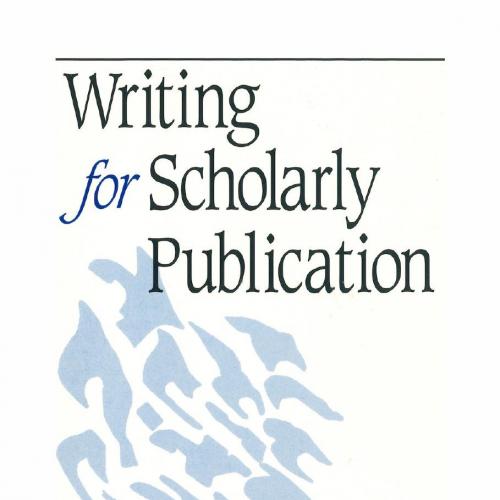 Writing for Scholarly Publication