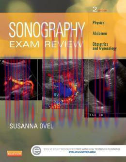 [AME]Sonography Exam Review: Physics, Abdomen, Obstetrics and Gynecology, 2nd Edition