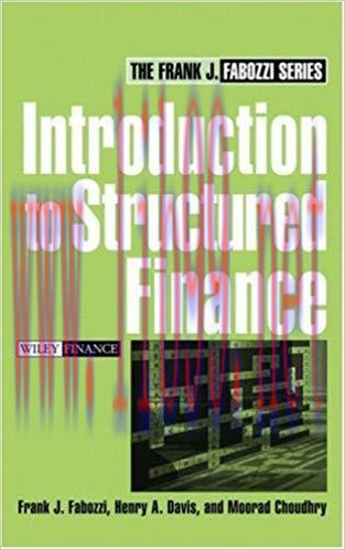 Introduction to Structured Finance 1st Edition,