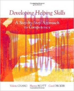 [AME]Developing Helping Skills: A Step-by-Step Approach to Competency, 2nd Edition