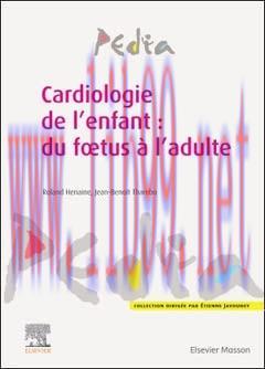 [AME]Cardiologie de l'enfant : du foetus &agrave; l'adulte (EPUB + Converted PDF)