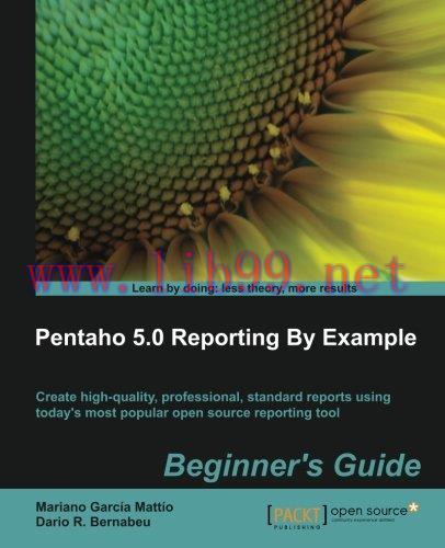 [FOX-Ebook]Pentaho 5.0 Reporting by Example: Beginner's Guide