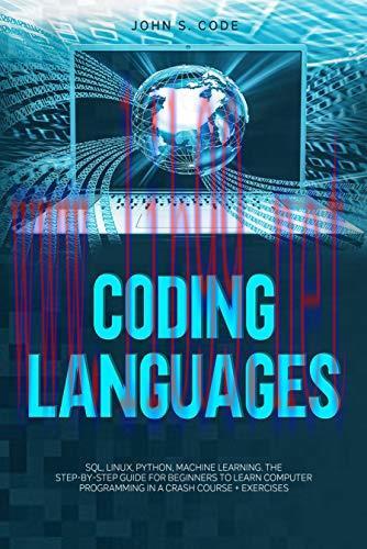 [FOX-Ebook]CODING LANGUAGES: SQL, Linux, Python, machine learning. The step-by-step guide for b...