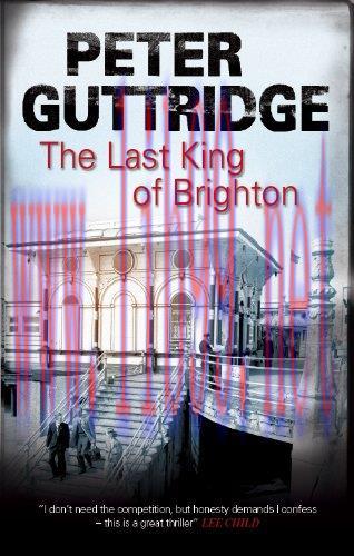 [FOX-Ebook]The Last King of Brighton (Brighton Mysteries)