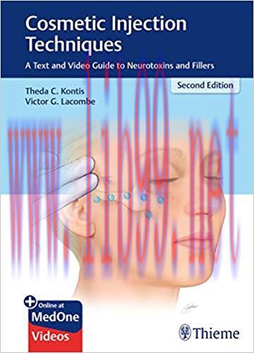 [PDF]Cosmetic Injection Techniques: A Text and Video Guide to Neurotoxins and Fillers 2nd Editi...