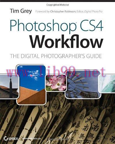 [FOX-Ebook]Photoshop CS4 Workflow: The Digital Photographer's Guide