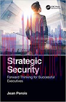 (PDF)Strategic Security: Forward Thinking for Successful Executives 1st Edition