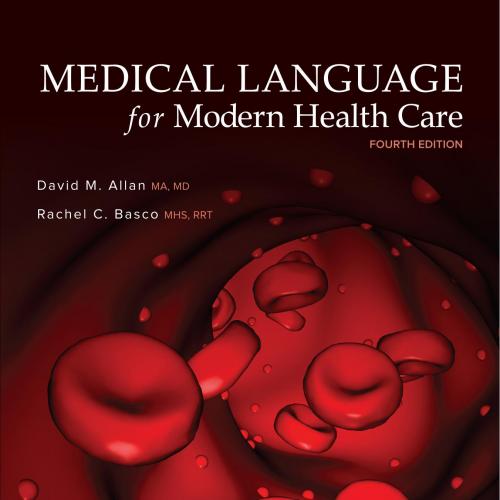 Medical Language for Modern Health Care 4th-Wei Zhi