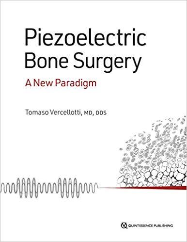 Piezoelectric Bone Surgery A New Paradigm