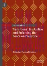[PDF]Transitional (in)Justice and Enforcing the Peace on Palestine