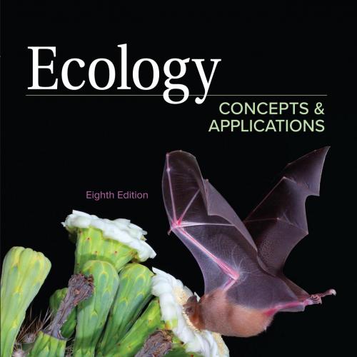 Ecology Concepts and Applications 8th - Wei Zhi