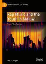 [PDF]Rap Music and the Youth in Malawi: Reppin' the Flames