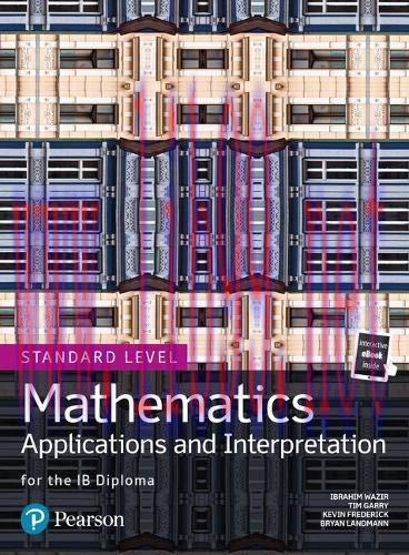 [FOX-Ebook]Mathematics Applications and Interpretation for the IB Diploma Standard Level