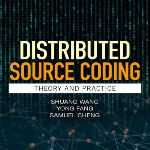 Distributed Source Coding_ Theory and Practice