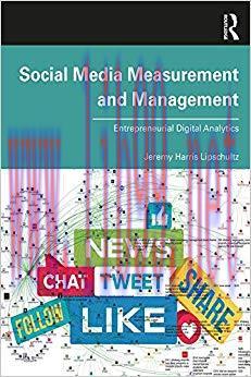 Social Media Measurement and Management: Entrepreneurial Digital Analytics 1st Edition,