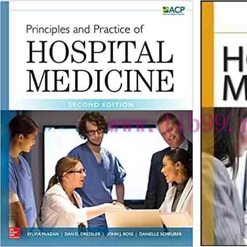 [PDF]Principles and Practice of Hospital Medicine, 2nd Edition + 1e