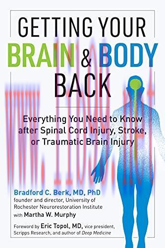 [AME]Getting Your Brain and Body Back: Everything You Need to Know after Spinal Cord Injury, St...