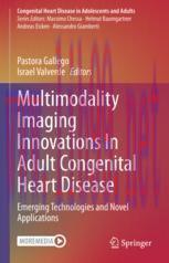 [PDF]Multimodality Imaging Innovations In Adult Congenital Heart Disease: Emerging Technologies...