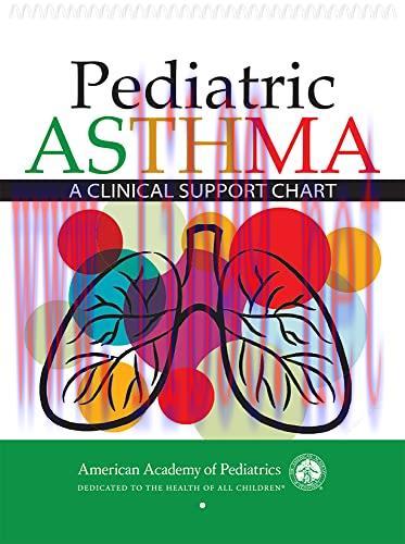 [AME]Pediatric Asthma: A Clinical Support Chart (Original PDF)