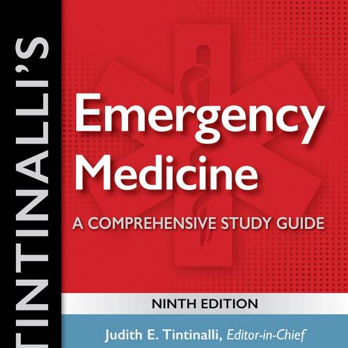 Tintinalli&rsquo;s Emergency Medicine A Comprehensive Study Guide, 9th Edition PDF+5.02GB Videos