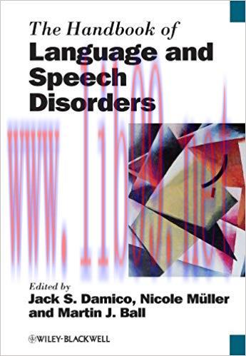 The Handbook of Language and Speech Disorders 1st Edition,