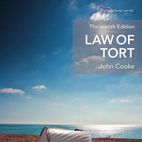 Law of Tort 13th Edition by John Cooke