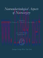 [PDF]Neuroendocrinological Aspects of Neurosurgery: Proceedings of the Third Advanced Seminar i...