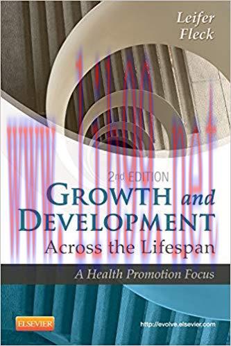 [PDF]Growth and Development Across the Lifespan 2nd Edition