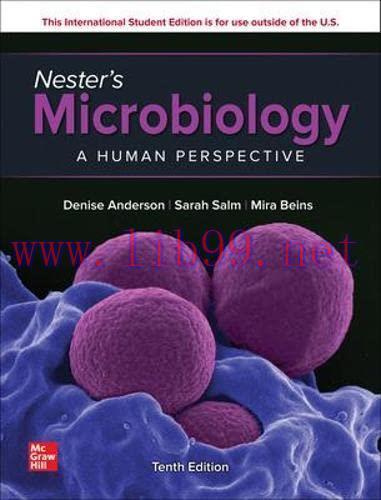 [AME]Nester's Microbiology: A Human Perspective, 10th Edition (Original PDF)