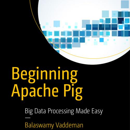 Beginning Apache Pig