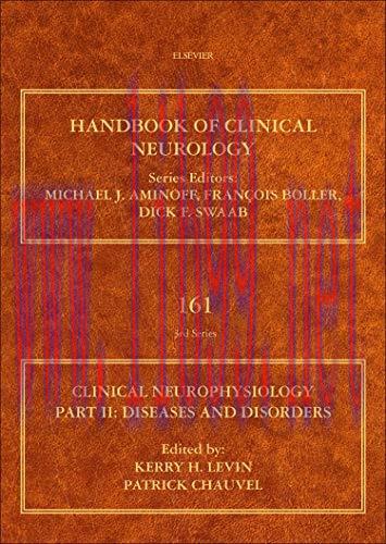 [AME]Clinical Neurophysiology: Diseases and Disorders, Volume 161: Handbook of Clinical Neurolo...