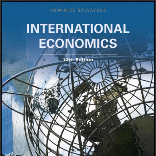 (Test Bank)International Economics, 12th Edition by Dominick Salvatore.zip