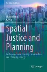 [PDF]Spatial Justice and Planning: Reshaping Social Housing Communities in a Changing Society
