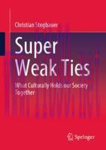 [PDF]Super Weak Ties: What Culturally Holds our Society Together