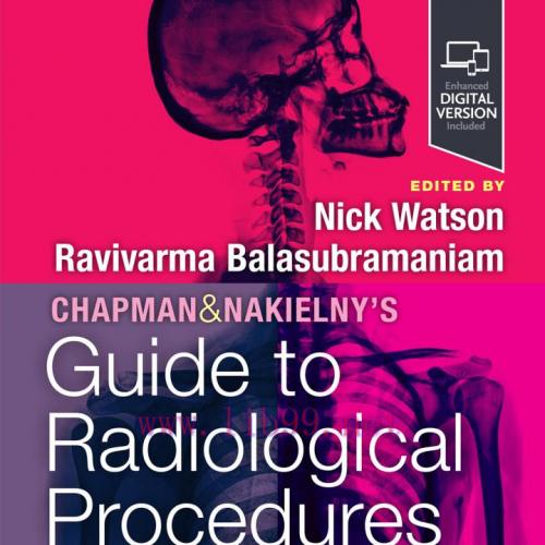 [AME]Chapman & Nakielny's Guide to Radiological Procedures, 8th edition (ePub+Converted PDF)