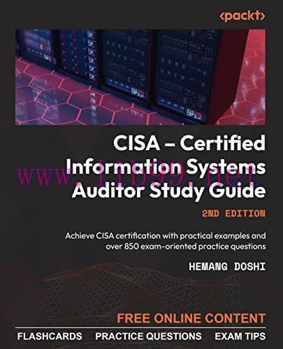 [FOX-Ebook]CISA &ndash; Certified Information Systems Auditor Study Guide: Achieve CISA certification...