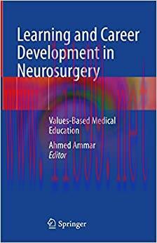 [AME]Learning and Career Development in Neurosurgery: Values-Based Medical Education (Synthesis...