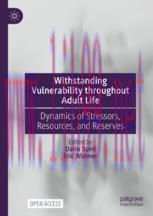 [PDF]Withstanding Vulnerability throughout Adult Life: Dynamics of Stressors, Resources, and Re...