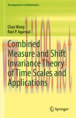 [PDF]Combined Measure and Shift Invariance Theory of Time Scales and Applications