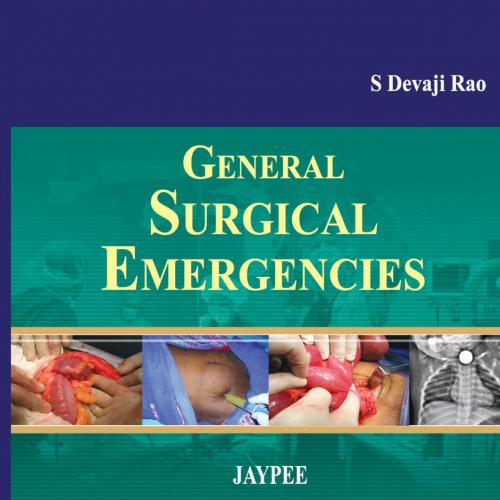 General Surgical Emergencies by Devaji, Rao S