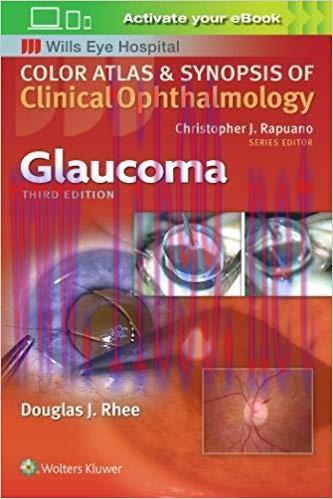 [EPUB]Glaucoma (Color Atlas and Synopsis of Clinical Ophthalmology)，3rd Edition