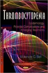[AME]Thrombocytopenia: Epidemiology, Potential Complications and Emerging Treatments